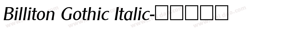 Billiton Gothic Italic字体转换